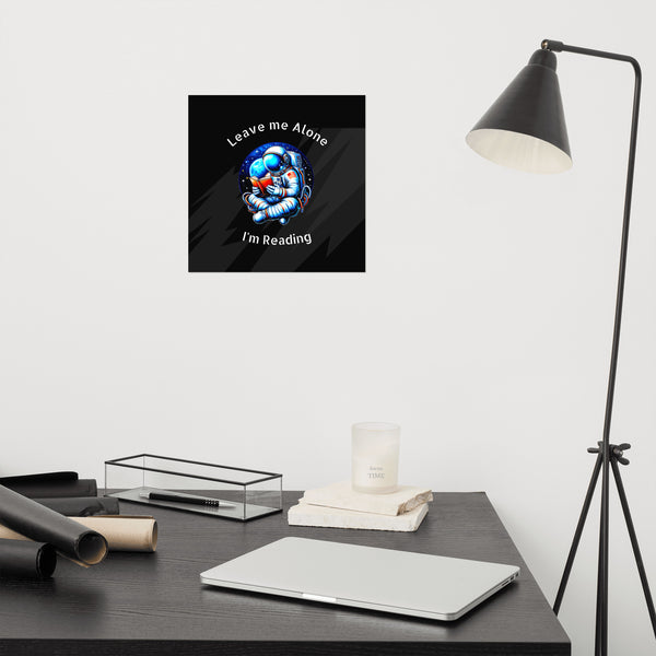 Astro Reader Leave me Alone! Poster